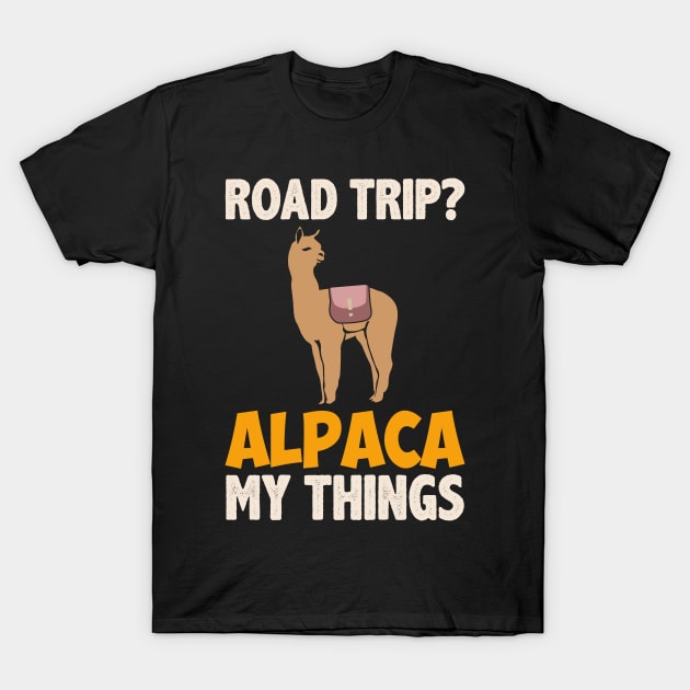 Road Trip Alpaca My Things T-Shirt by Jonny1223